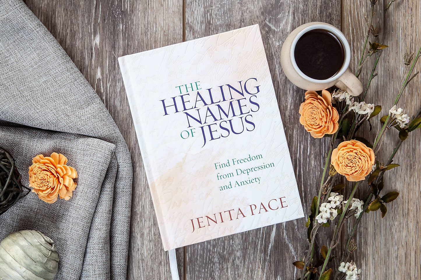 The Healing Names of Jesus (Devotional for Mental Health)